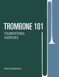 Trombone 101